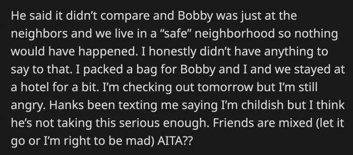 Hank said the two events shouldn't be compared because nothing happened to Bobby since they live in a safe neighborhood. Hank's response left OP speechless.