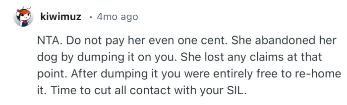 “After dumping it you were entirely free to re-home it. Time to cut all contact with your SIL.”