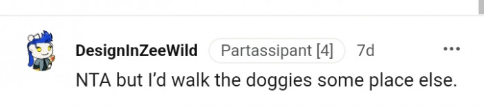 This Redditor Would Walk the Doggies Somewhere Else