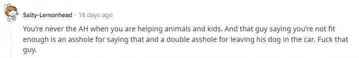 Never hesitate to help out a child or an animal.