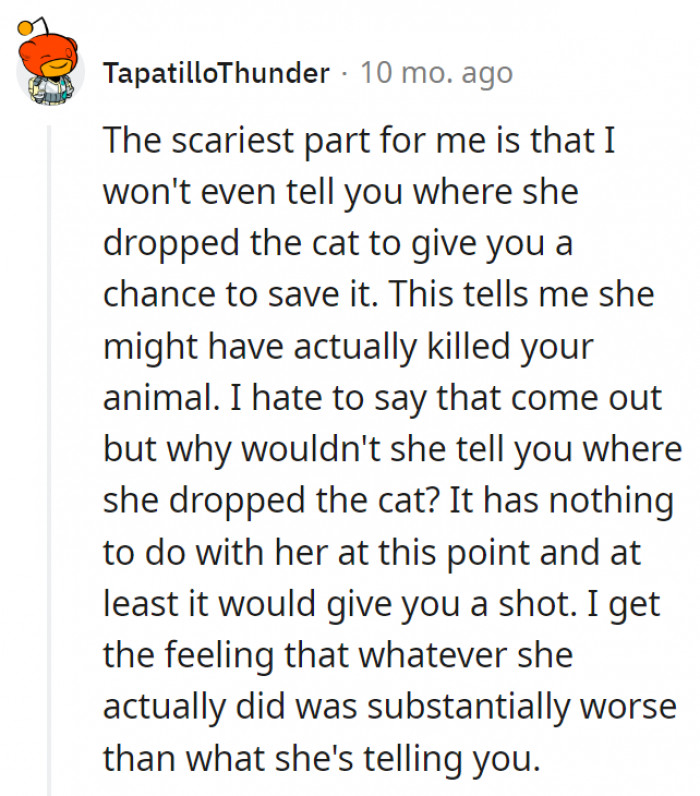 15. She must have done something a lot worse so she's not telling the whole truth