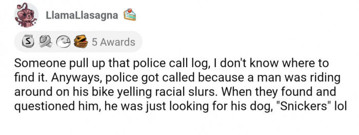 1. "Snickers" can sound like a racial slur