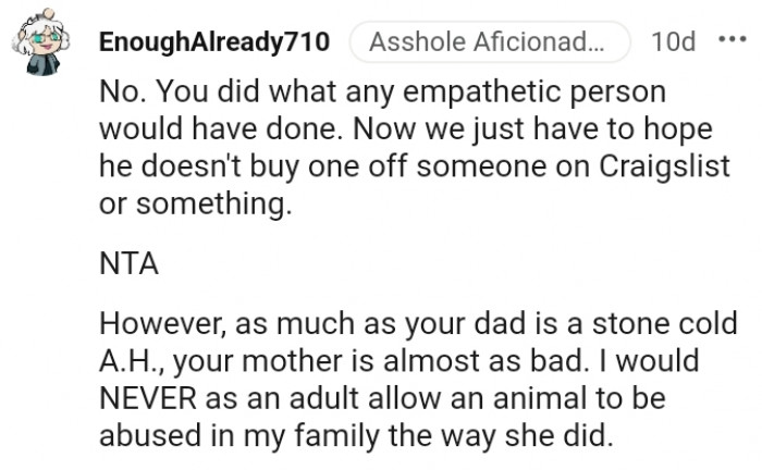 4. I would never let an animal be abused in my family