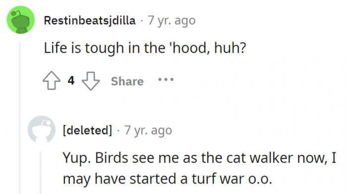 10. OP might have just accidentally caused a turf war