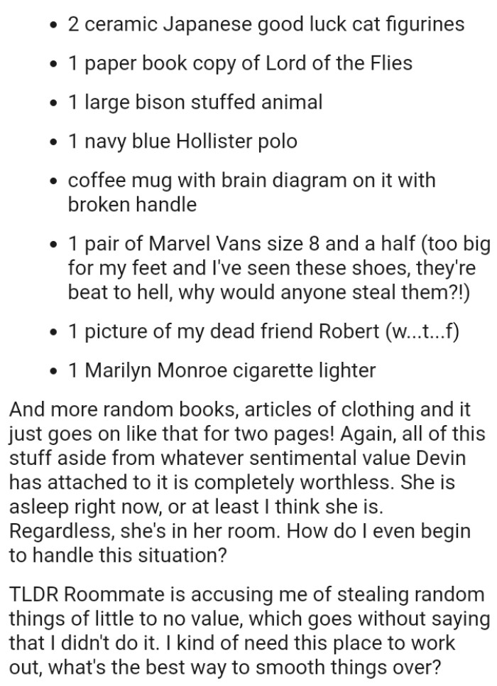 All of this stuff aside from whatever sentimental value she has attached to it is completely worthless