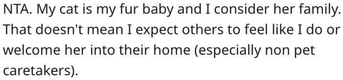 19. You shouldn't expect everyone to treat your pet as family.