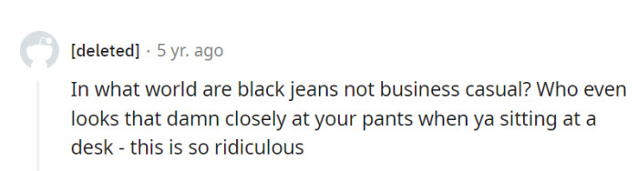 In the office fashion cosmos, black jeans face microscopic scrutiny, even at a desk.