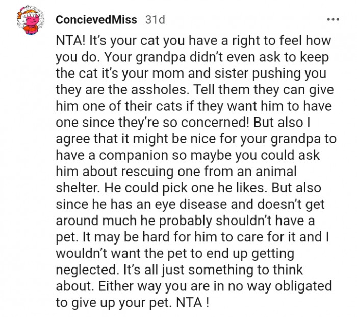 It might be nice for your grandfather to have a companion