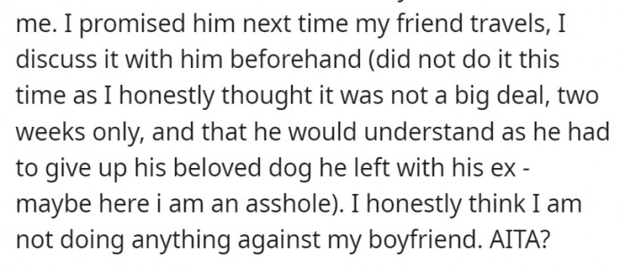 However, for some reason, her boyfriend became extremely upset about it all, even though she was doing her best to prevent his allergies from acting up whenever she came home