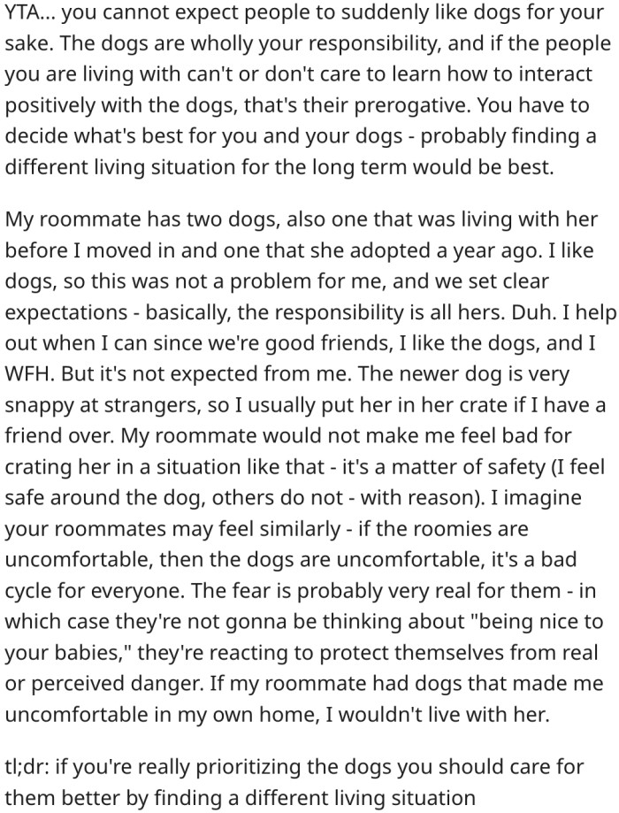 7. Creating a conducive home for the dogs is her responsibility.