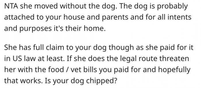 18. The dog should stay with him because it's already attached to his family.