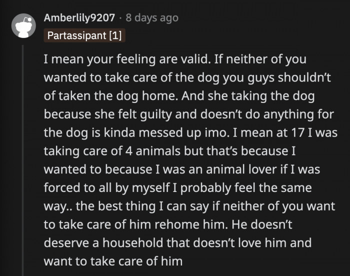 If they cannot give the attention and care that the dog needs, they have to rehome him with someone who can take care of him and not resent him for it.
