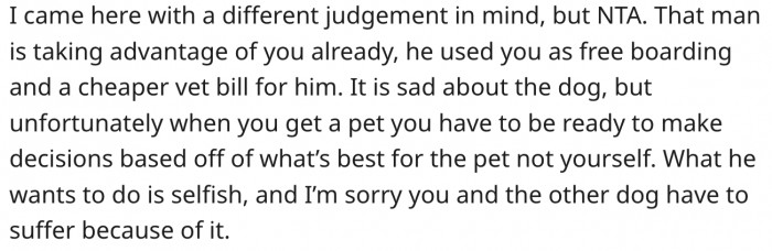 Her ex took advantage of her by splitting bills with her.