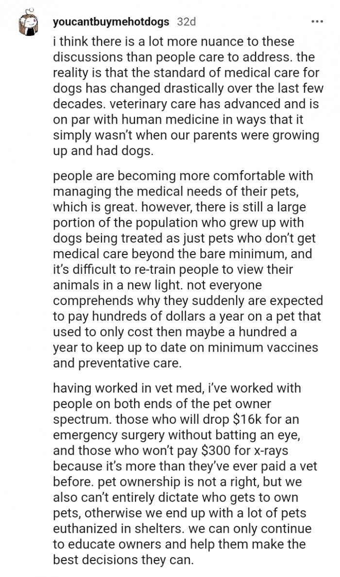 The standard of medical care for dogs has changed