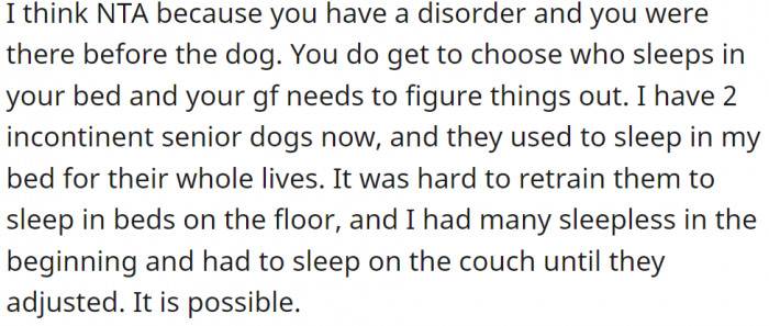 OP has a disorder and was there before the dog