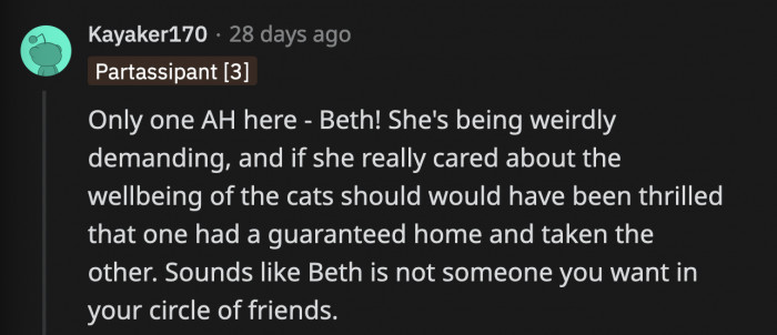 Beth came off as more demanding than genuinely happy to have new pets