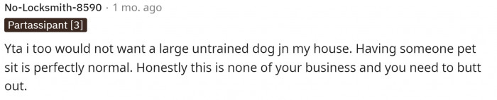 People even said that OP should butt out since it's not even their dog, and it has to do with their brother's dog.