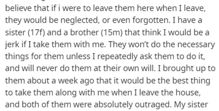 She believes that if she leaves the cats with her family, they would be neglected since she has always been the one doing all the chores.