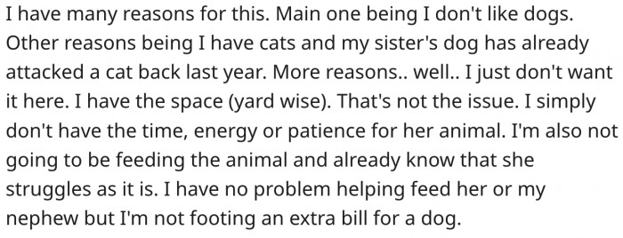 She doesn't want the dog to stay.