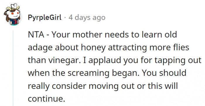 3. Honey attracts more flies than vinegar.