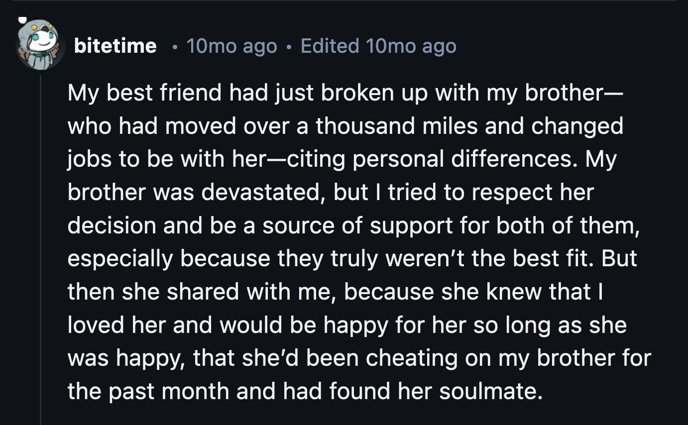 11. Unconditional love is wasted on people like this OP's former best friend.