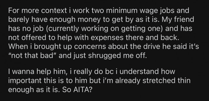 OP is already struggling financially and couldn't afford the trip.