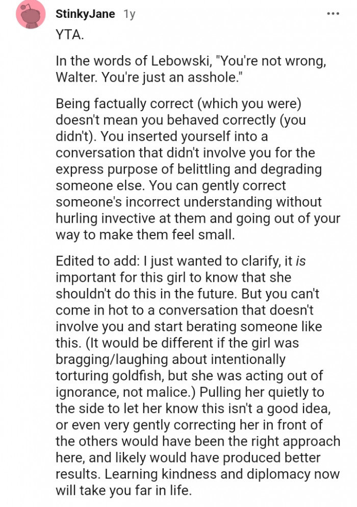 You can gently correct someone's incorrect understanding