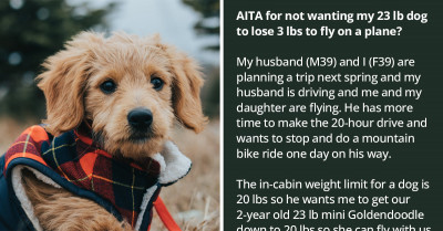 Wife Asks If She's The A**hole For Not Wanting Their 23 Lbs Dog To Lose 3 More Lbs To Fly On A Plane