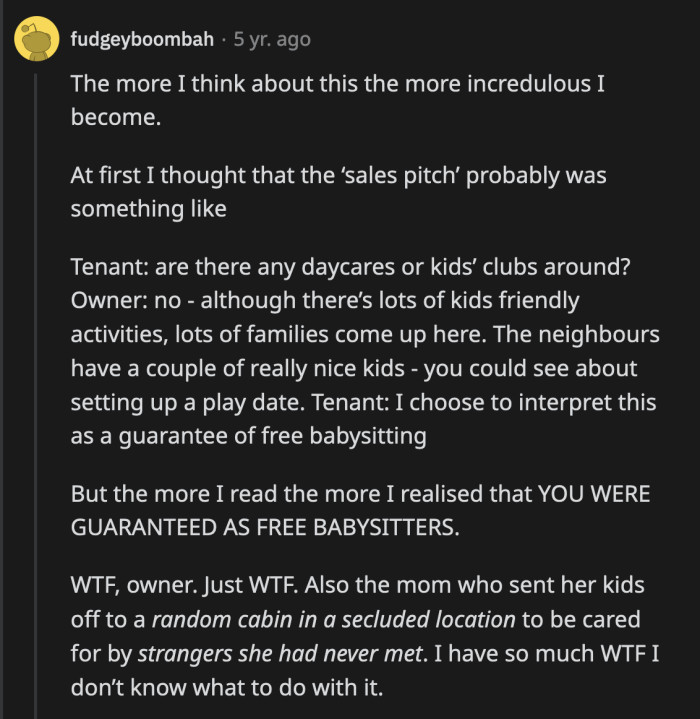 These parents really didn't second guess about sending their children off to a house with a family they have never met. It was fine as long as it was free, right?
