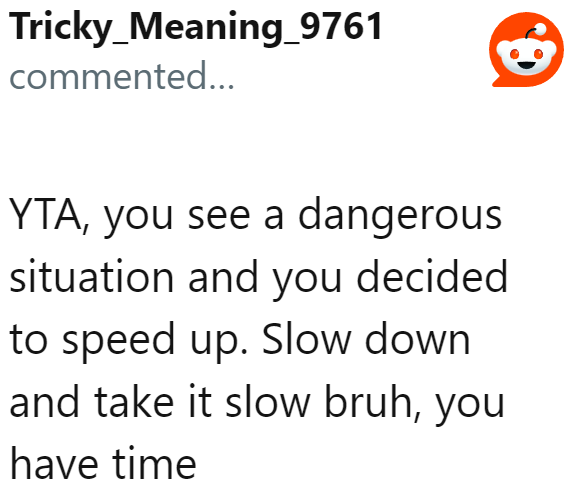 What's the point of speeding up? The OP has plenty of time, anyway.