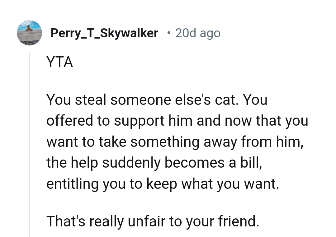The OP Now Wants to Take Something Away from Him