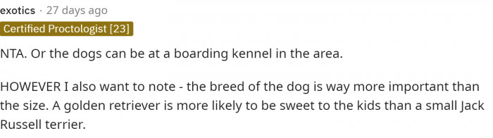 Ultimately, all dogs can react negatively to children, new places, sounds, or being scared.