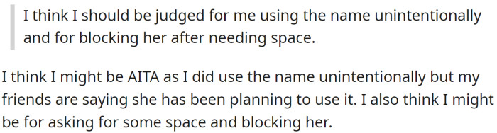 OP has offered the following explanation for why they think they might be the a-hole: