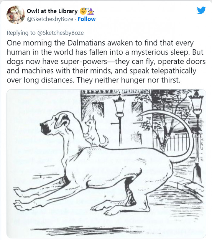 So, one morning the dogs rise bright and early and find out that the whole human population is asleep. Oh, yeah, dogs now have superpowers that would make Marvel superheroes jealous.
