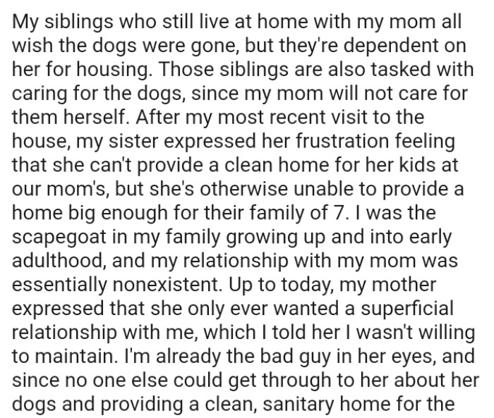The OP's sister expressed her frustration feeling that she can't provide a clean home for her kids
