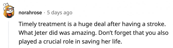 Jeter and OP's immediate response most likely saved the elderly lady's life