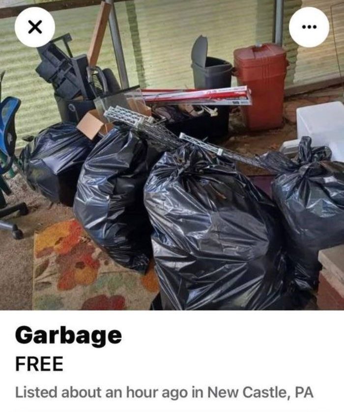 23. So I should come pick up a garbage?