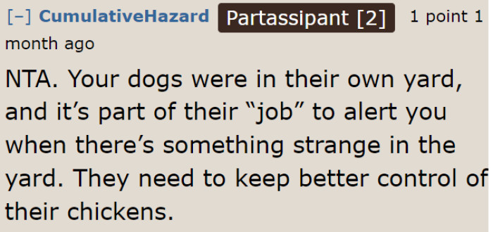 Dogs are loyal creatures, so it's natural for them to attack any trespasser.