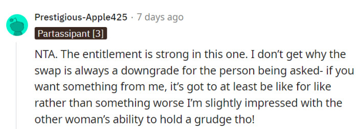 Kudos to the grudge-holding master that OP is— that skill deserves its own trophy.