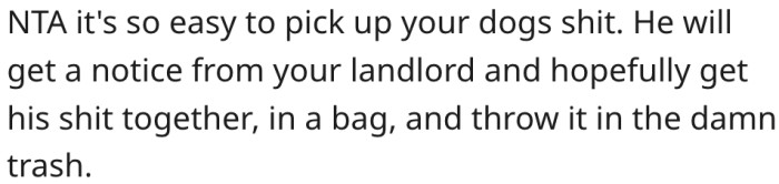 3. Reporting should get her neighbor to do the right thing.