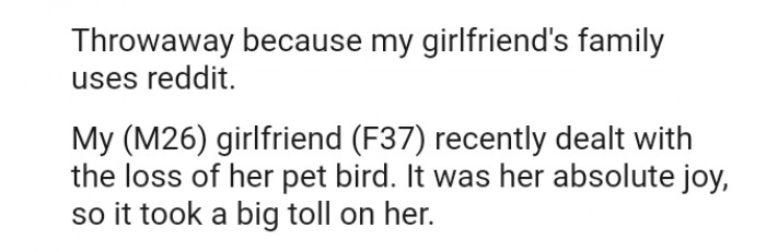 The OP's girlfriend's pet bird has just died