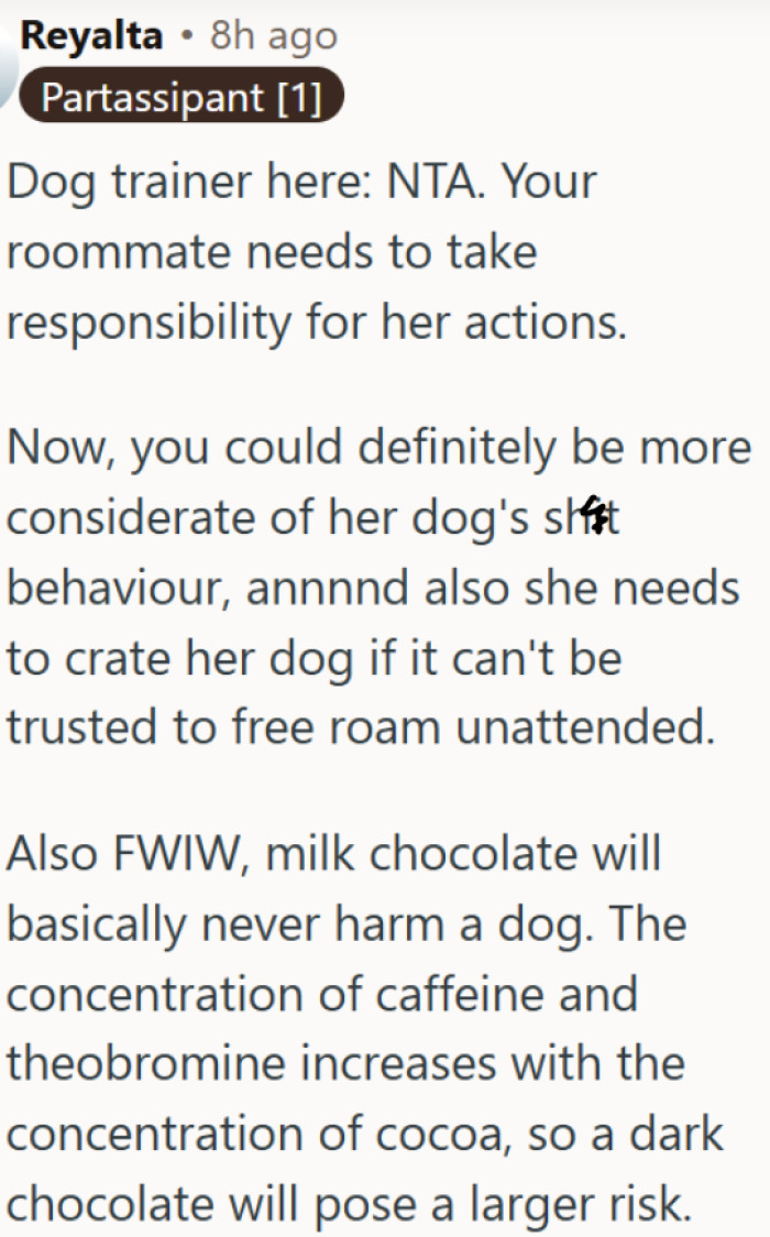 The roommate, not OP, is the problem in this living situation