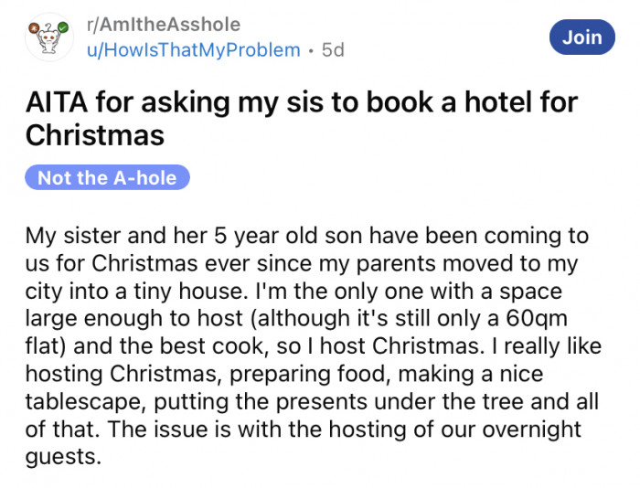 The OP explained that she always hosts the family Christmas, and her sister and 5-year-old nephew usually stay at her house.