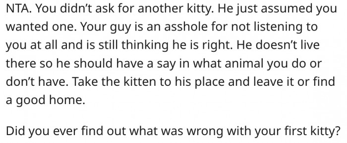 8. Her fiancé is an a-hole for getting her a kitten without her permission.