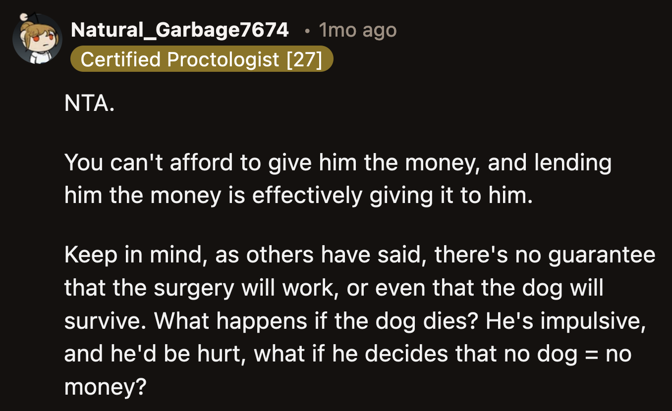 If the Surgery Is Unsuccessful, Would There Be Any Guarantee He Would Still Pay OP Back?