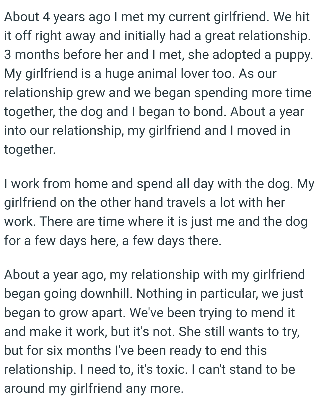 About a year into their relationship, the OP and his girlfriend moved in together