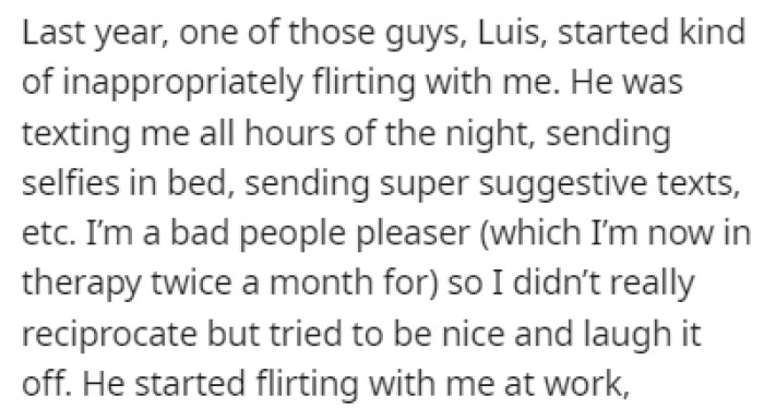 One of the guys working in the store, Luis, started flirting with OP