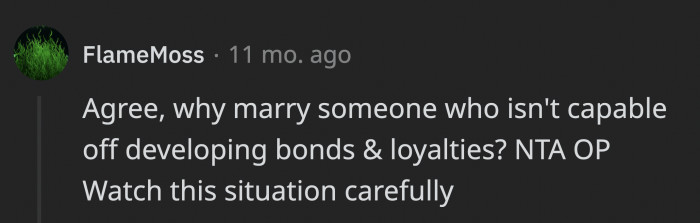 OP should consider how things might play out and how it would affect his relationship