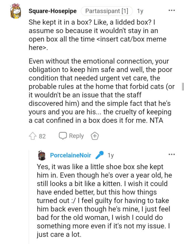 You are obligated to keep him safe and well