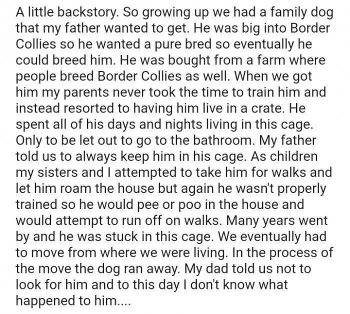 He was bought from a farm